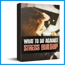 What to do against stress buildup